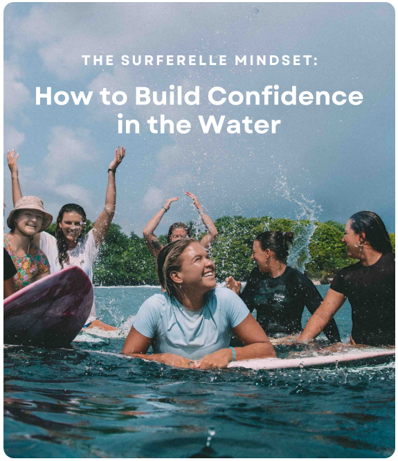 The Surferelle Mindset
